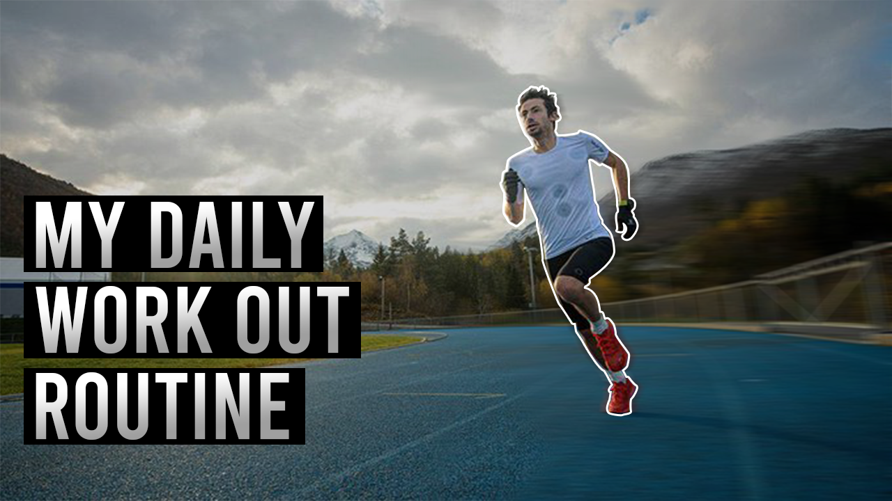 My daily workout routine