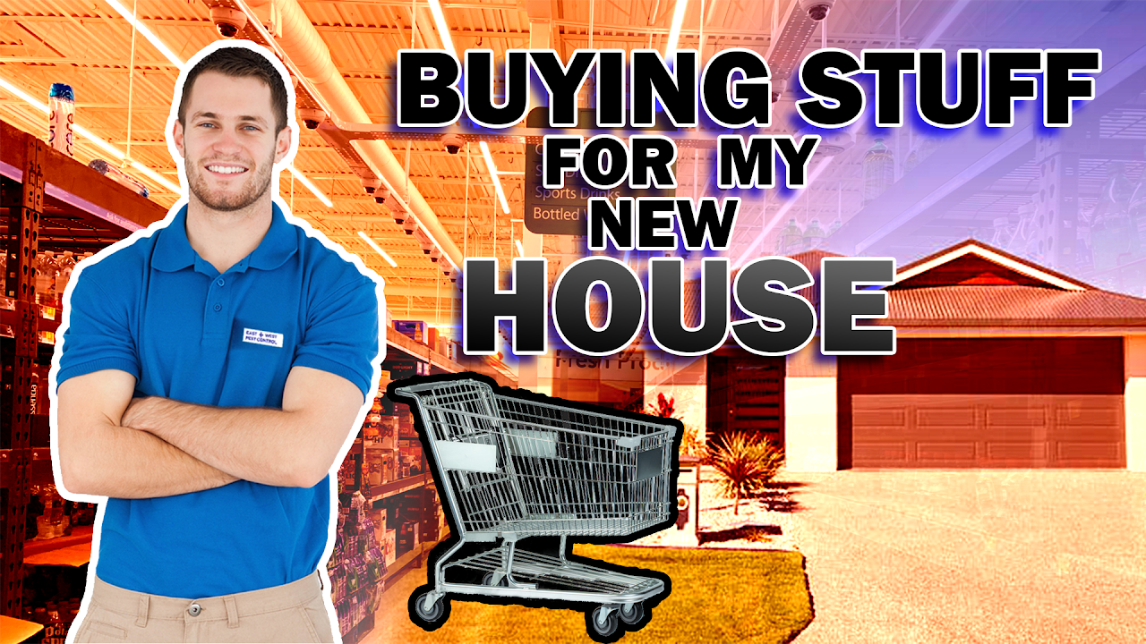 Buying stuff for my new house